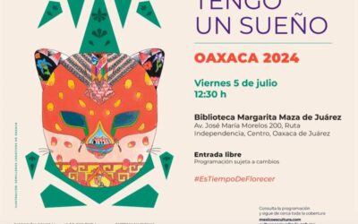 Cobijará Oaxaca, programa federal “Tengo un sueño”, en el que participarán niñas y niños del Estado