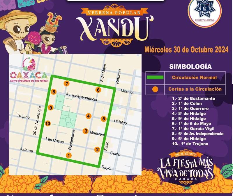 Este miércoles, cortes a la circulación durante Verbena Popular Xandú y carrera atlética Recorrido al Mictlán