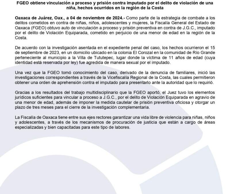 FGEO obtiene vinculación a proceso y prisión contra imputado por el delito de violación de niña, en la Costa