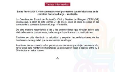 Emite Protección Civil recomendaciones por tramos con restricciones en la carretera Barranca Larga – Ventanilla