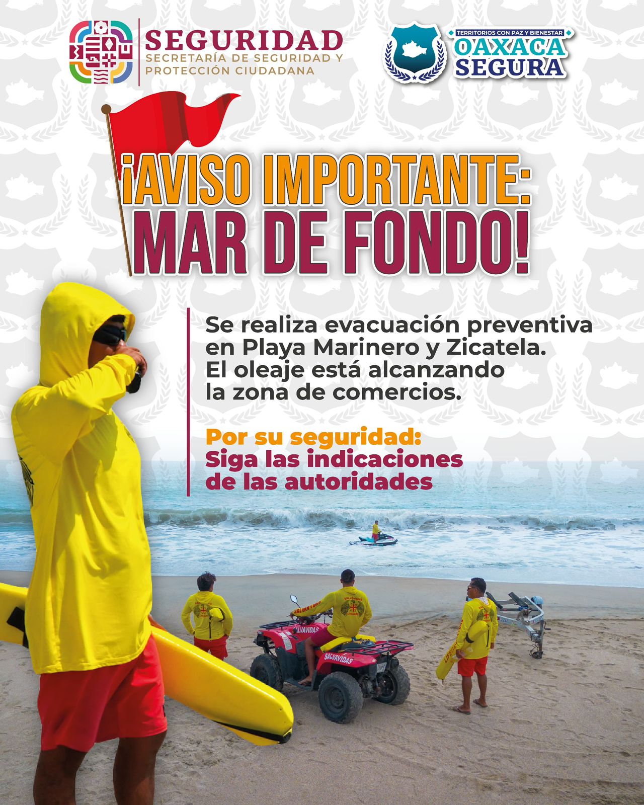 Alerta SSPC a la ciudadanía por fenómeno de Mar de Fondo en costas oaxaqueñas