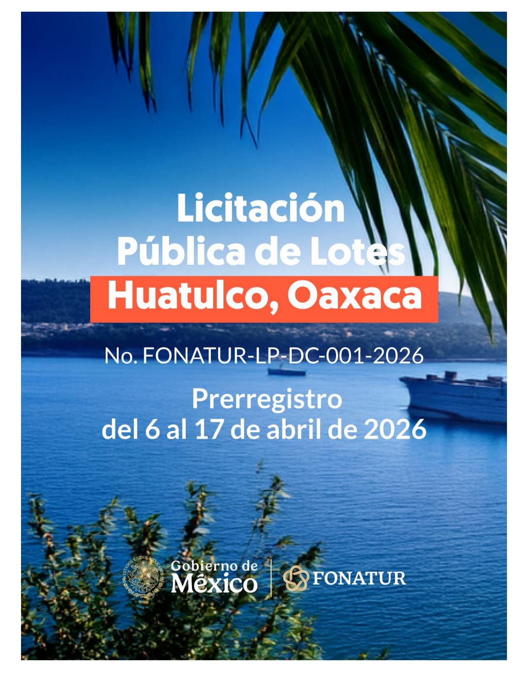 Arranca Fonatur Licitación Pública de lotes en Huatulco, Oaxaca
